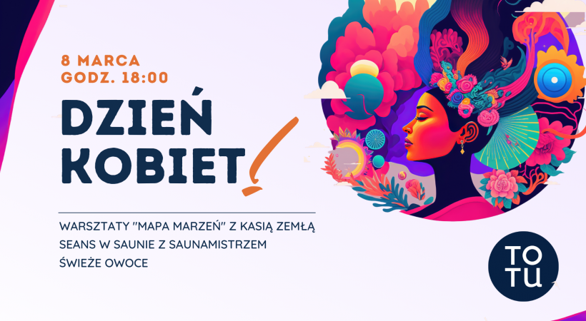 8 marca - dzień kobiet w restauracji totu